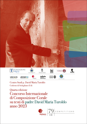 Quarta edizione Concorso Internazionale di Composizione Corale su testi di padre David Maria Turoldo anno 2023